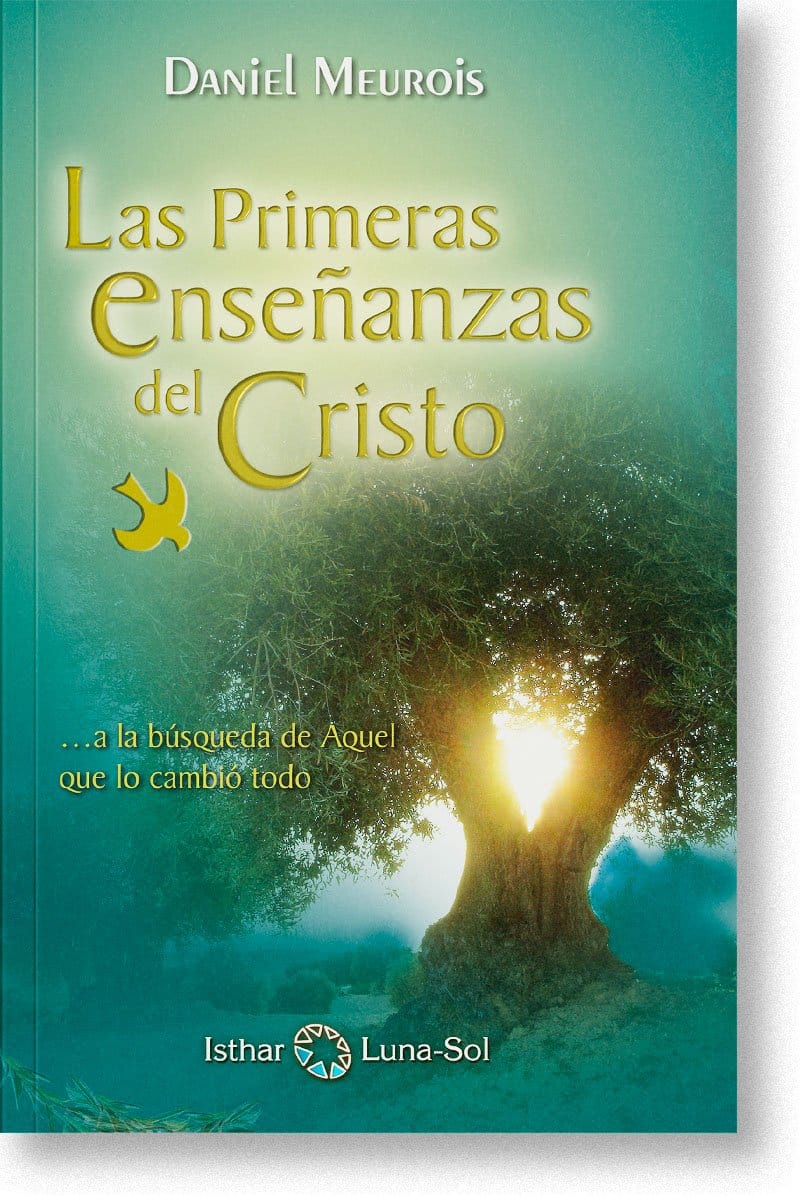 Las Primeras Enseñanzas del Cristo