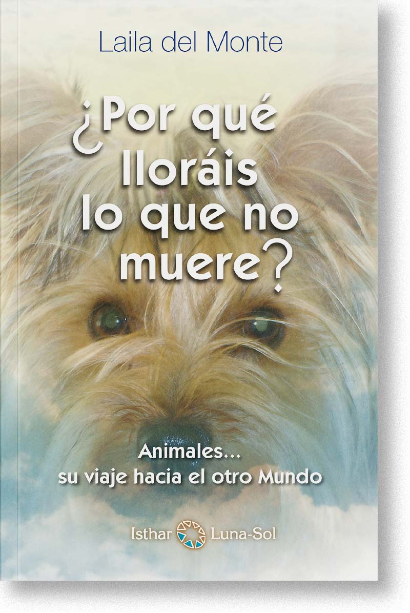 ¿Por qué lloráis lo que no muere?