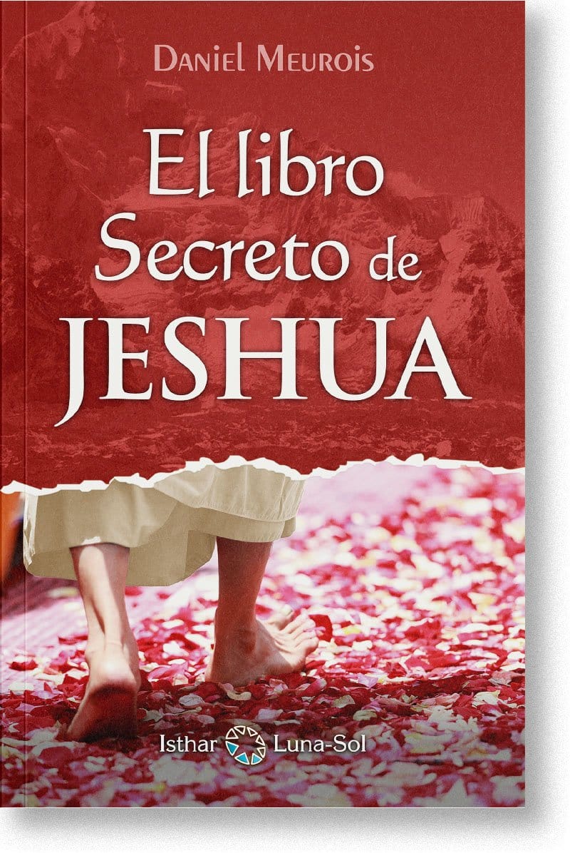El libro Secreto de Jeshua tomo 1