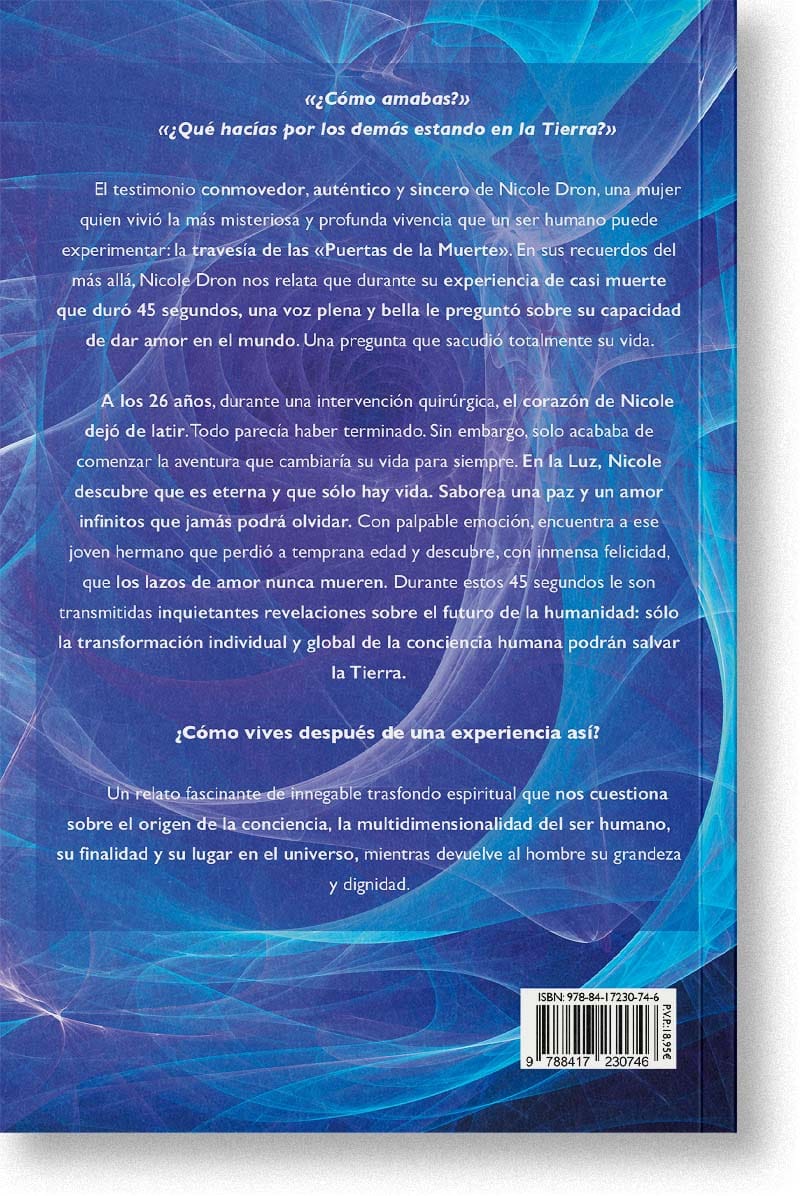 45 Segundos de Eternidad, Mis recuerdos del más allá de Nicole Dron