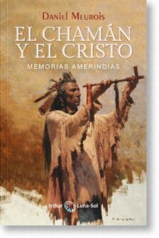 El Chamán y el Cristo