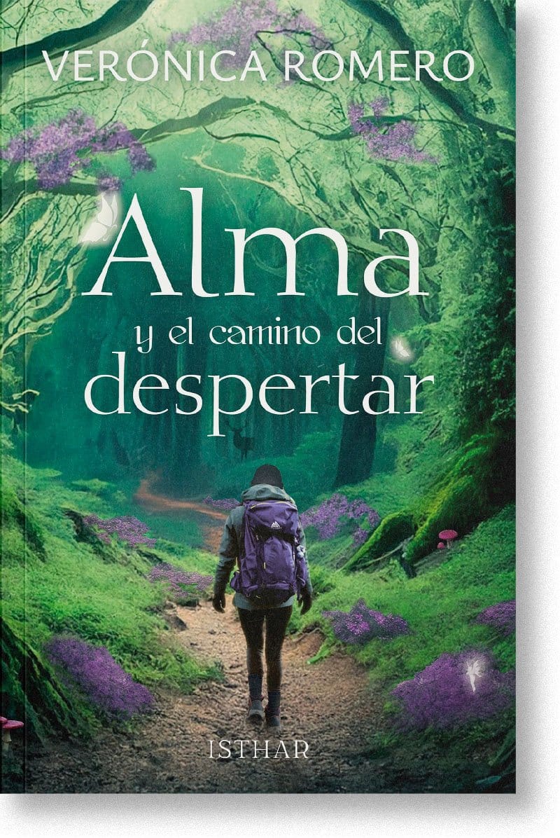 Alma y el camino del despertar. Verónica Romero