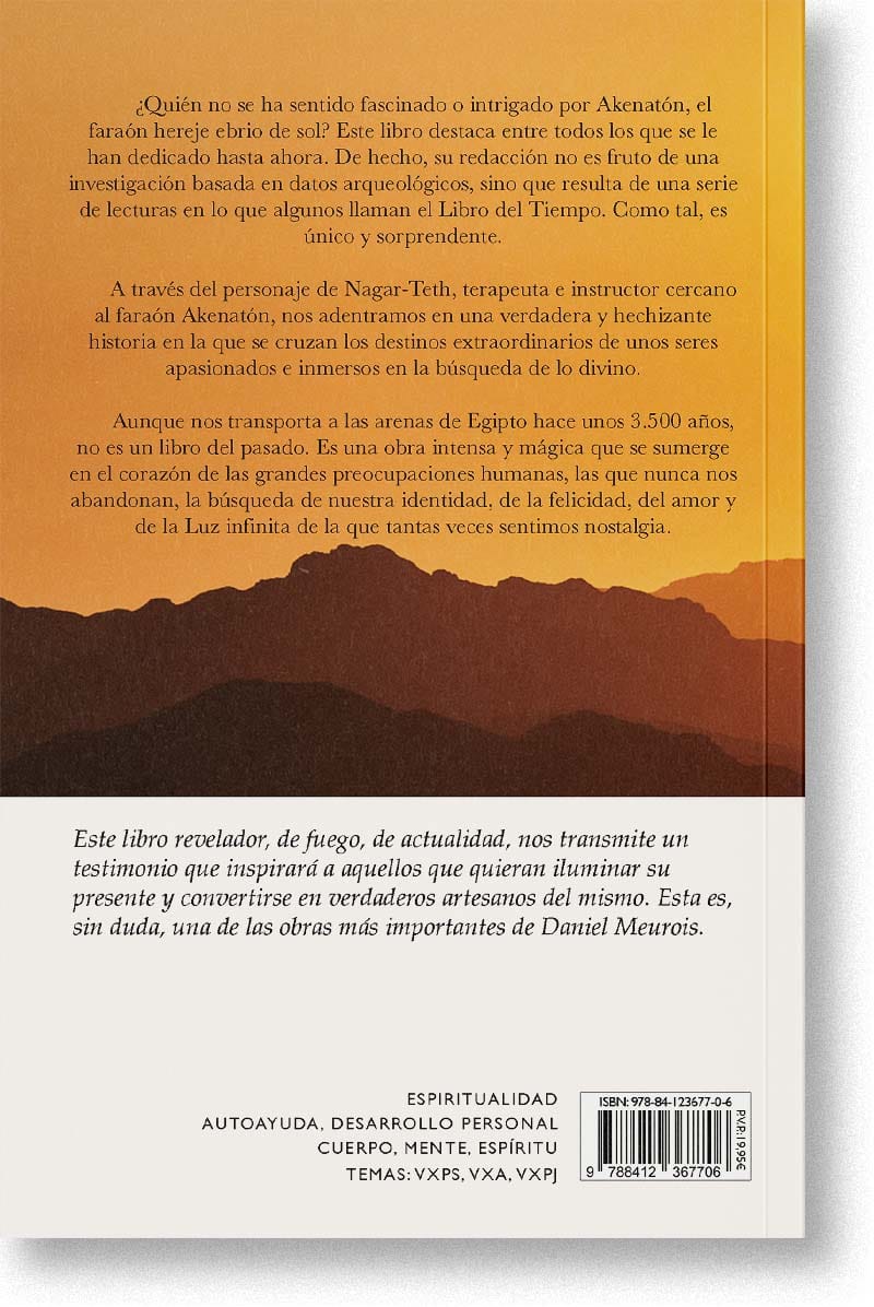 Akenatón. El mensaje del faraón solar